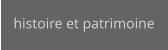 histoire et patrimoine