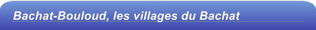 Bachat-Bouloud, les villages du Bachat