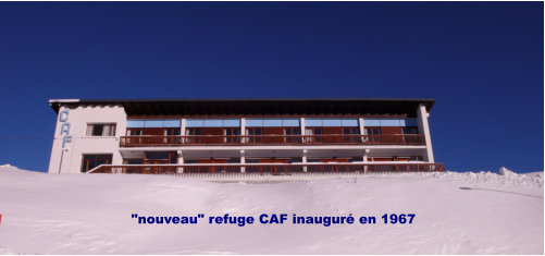 "nouveau" refuge CAF inauguré en 1967