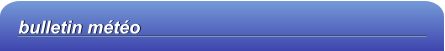 bulletin météo