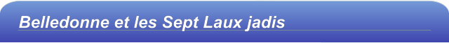 Belledonne et les Sept Laux jadis
