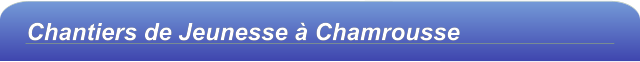 Chantiers de Jeunesse à Chamrousse